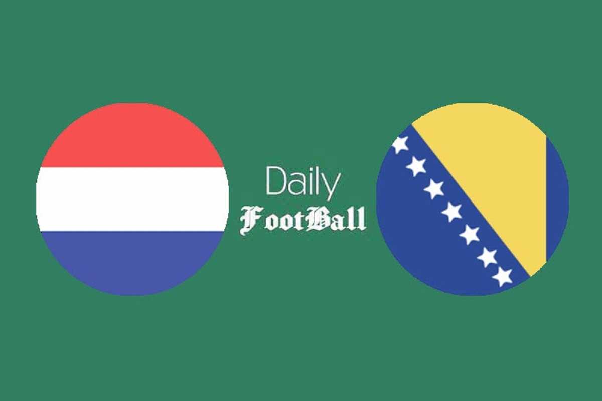 پخش زنده بازی هلند و بوسنی امشب سه شنبه 29 آبان 1403 | دیلی فوتبال