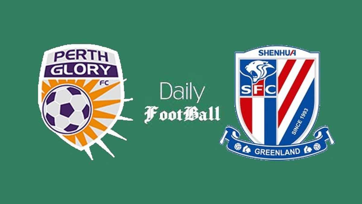 پخش زنده فوتبال| پخش زنده بازی پرث گلوری و شانگهای شنهوا امروز چهارشنبه 28 آبان 99 | دیلی فوتبال