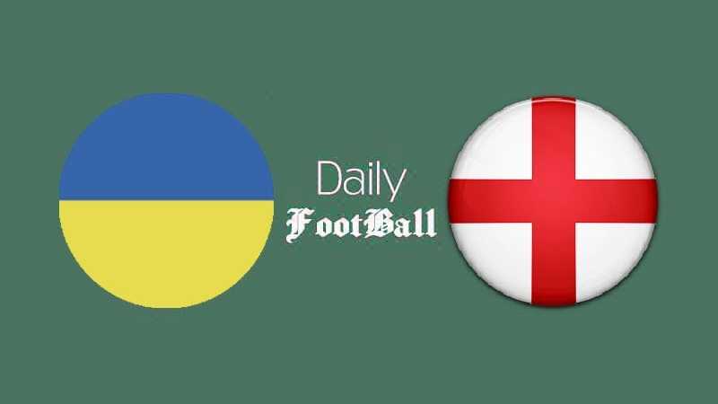 پخش زنده بازی انگلیس و اوکراین امشب شنبه 12 تیر 1400 | دیلی فوتبال