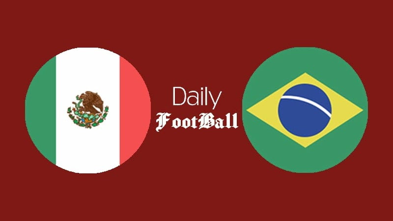 ساعت بازی برزیل و مکزیک امروز سه شنبه 12 مرداد 1400 | دیلی فوتبال