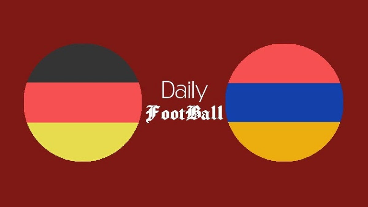 ساعت بازی آلمان و ارمنستان امشب یکشنبه 14 شهریور 1400 | دیلی فوتبال