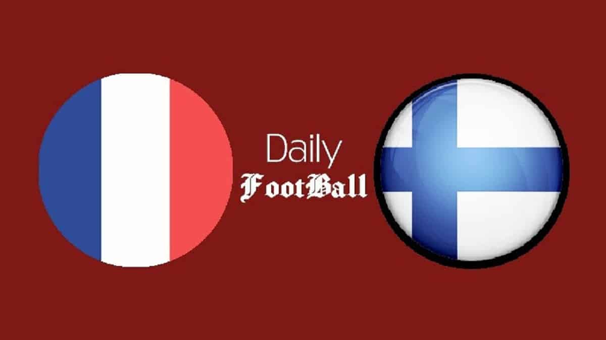 ساعت بازی فرانسه و فنلاند امشب سه شنبه 16 شهریور 1400 ساعت بازی فرانسه و فنلاند امشب سه شنبه 16 شهریور 1400 | دیلی فوتبال