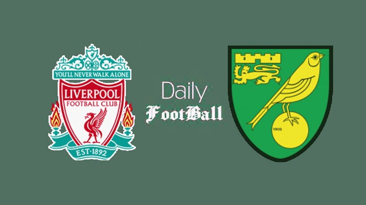 پخش زنده بازی لیورپول و نوریچ سیتی امشب چهارشنبه 11 اسفند 1400 | دیلی فوتبال