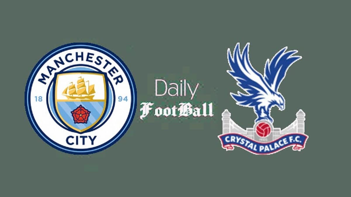 پخش زنده بازی منچسترسیتی و کریستال پالاس امروز شنبه 23 فروردین 1404 | دیلی فوتبال