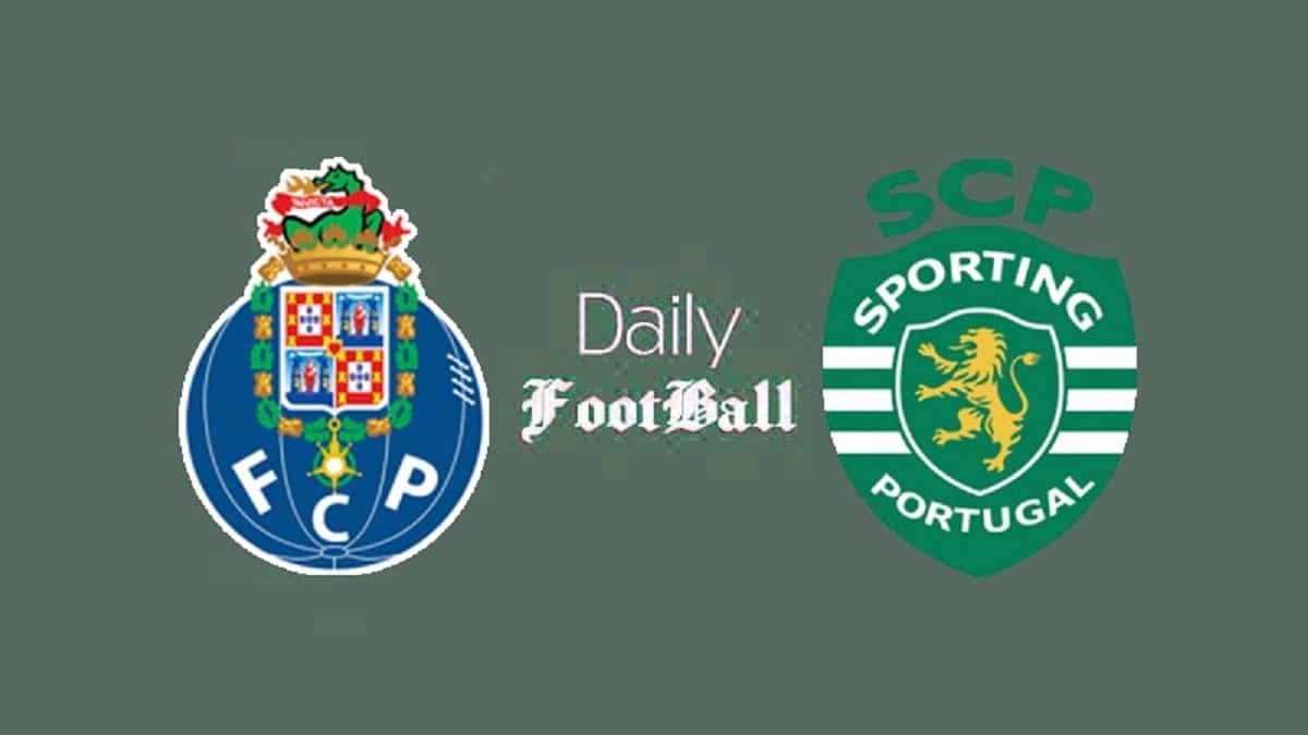 پخش زنده بازی پورتو و اسپورتینگ لیسبون امشب یکشنبه 6 خرداد 1403 پخش زنده بازی پورتو و اسپورتینگ لیسبون امشب یکشنبه 6 خرداد 1403 | دیلی فوتبال