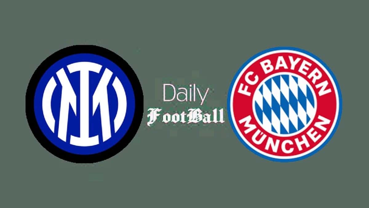 پخش زنده بازی اینتر و بایرن مونیخ امشب چهارشنبه 16 شهریور 1401 | دیلی فوتبال