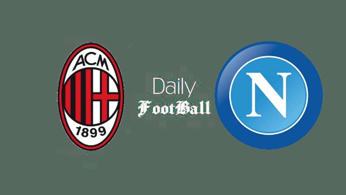 پخش زنده بازی میلان و ناپولی امشب یکشنبه 6 مهر 1404 پخش زنده بازی میلان و ناپولی امشب یکشنبه 6 مهر 1404 | دیلی فوتبال