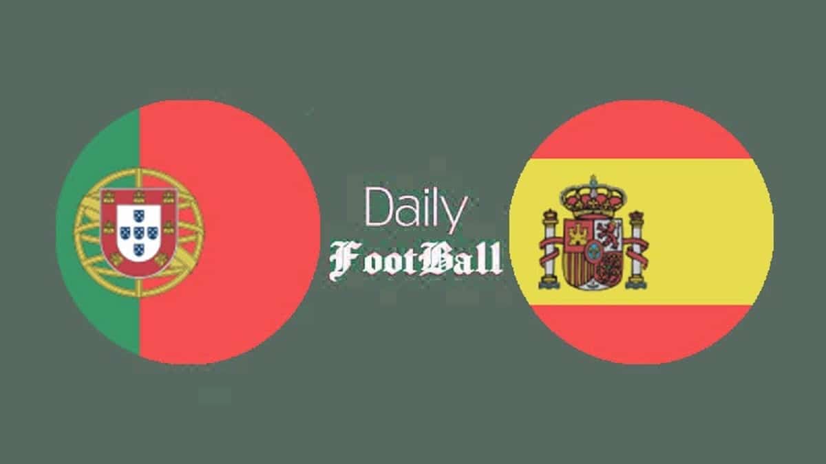 پخش زنده بازی پرتغال و اسپانیا امشب یکشنبه 18 خرداد 1404 | دیلی فوتبال