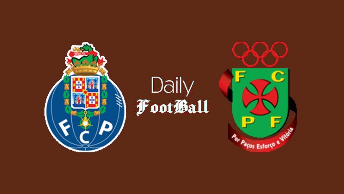 ساعت بازی پورتو و پاسوس ده فریرا امشب شنبه 14 آبان 1401 ساعت بازی پورتو و پاسوس ده فریرا امشب شنبه 14 آبان 1401 | دیلی فوتبال