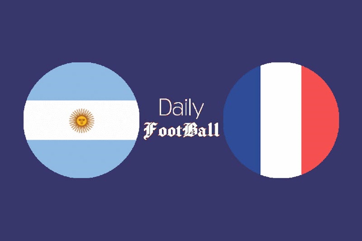تاریخ و زمان دقیق بازی آرژانتین و فرانسه در فینال جام جهانی 2022 | دیلی فوتبال