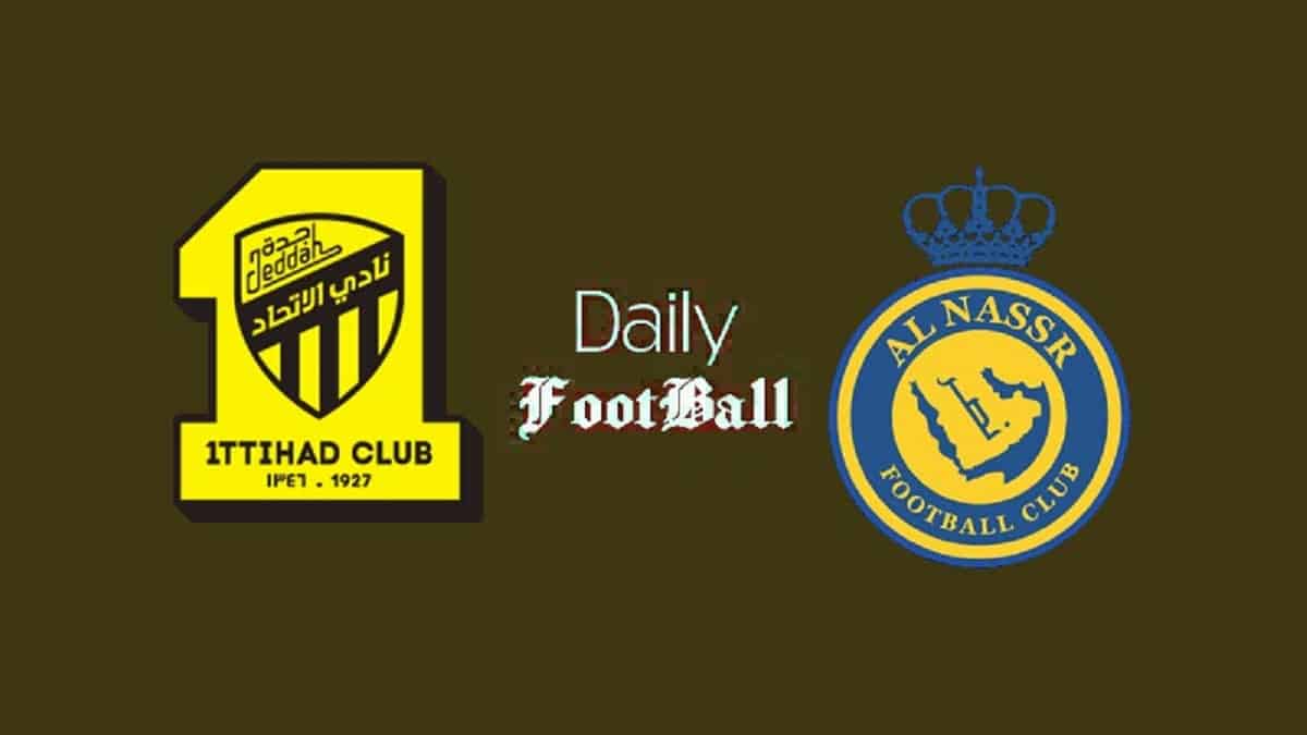 ساعت بازی النصر و الاتحاد امشب جمعه 16 آذر 1403 ساعت بازی النصر و الاتحاد امشب جمعه 16 آذر 1403 | دیلی فوتبال