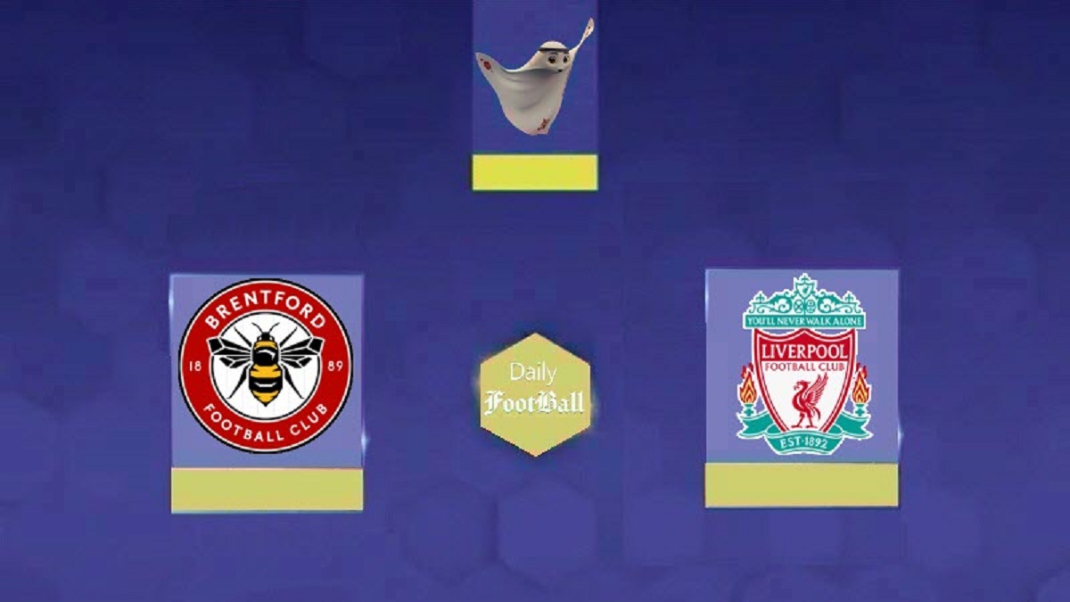 نتیجه بازی لیورپول و برنتفورد در هفته 22 لیگ برتر انگلیس نتیجه بازی لیورپول و برنتفورد در هفته 22 لیگ برتر انگلیس | دیلی فوتبال