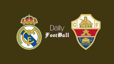 ساعت بازی رئال مادرید و الچه امشب چهارشنبه 26 بهمن 1401 | دیلی فوتبال