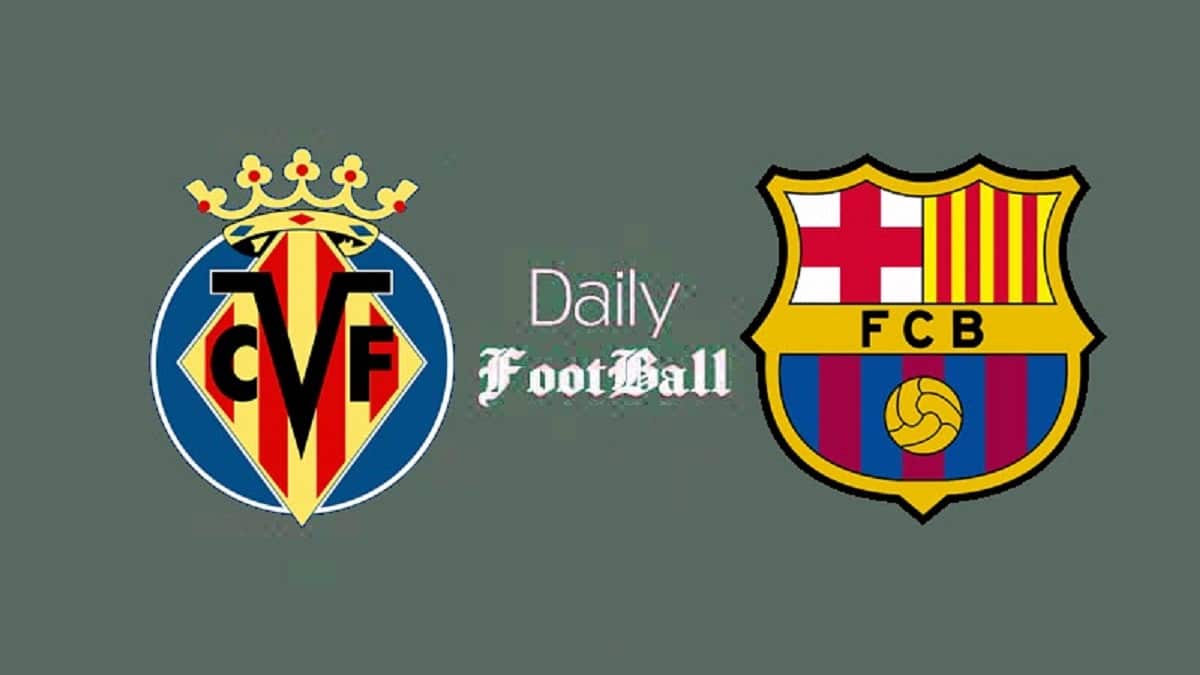 پخش زنده بازی بارسلونا و ویارئال امشب یکشنبه 1 مهر 1403 | دیلی فوتبال