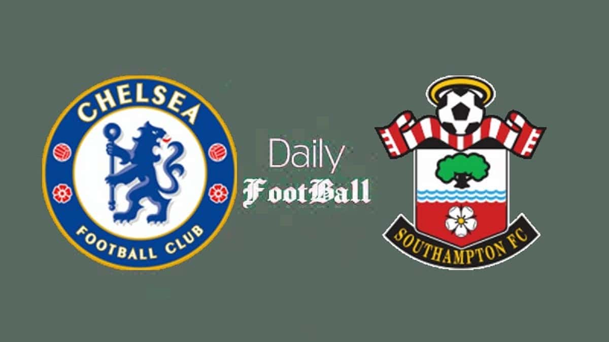 پخش زنده بازی چلسی و ساوتهمپتون امشب شنبه 29 بهمن 1401 پخش زنده بازی چلسی و ساوتهمپتون امشب شنبه 29 بهمن 1401 | دیلی فوتبال
