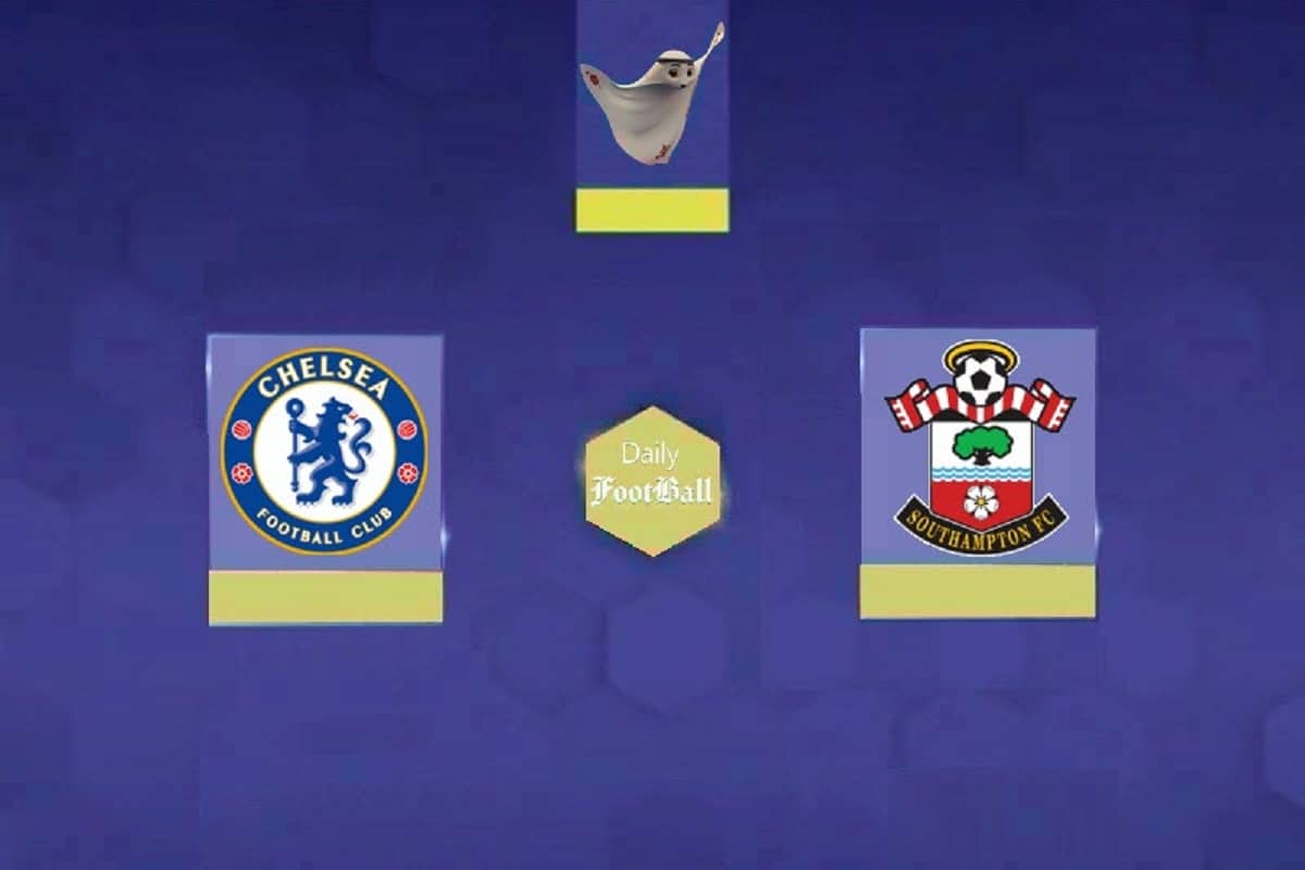نتیجه بازی چلسی و ساوتهمپتون در هفته 24 لیگ برتر انگلیس | دیلی فوتبال