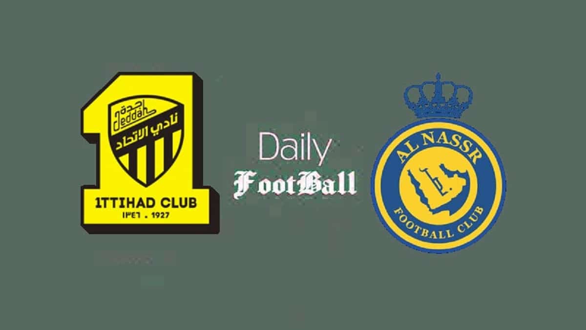 پخش زنده بازی النصر و الاتحاد امروز سه شنبه 28 مرداد 1404 پخش زنده بازی النصر و الاتحاد امروز سه شنبه 28 مرداد 1404 | دیلی فوتبال