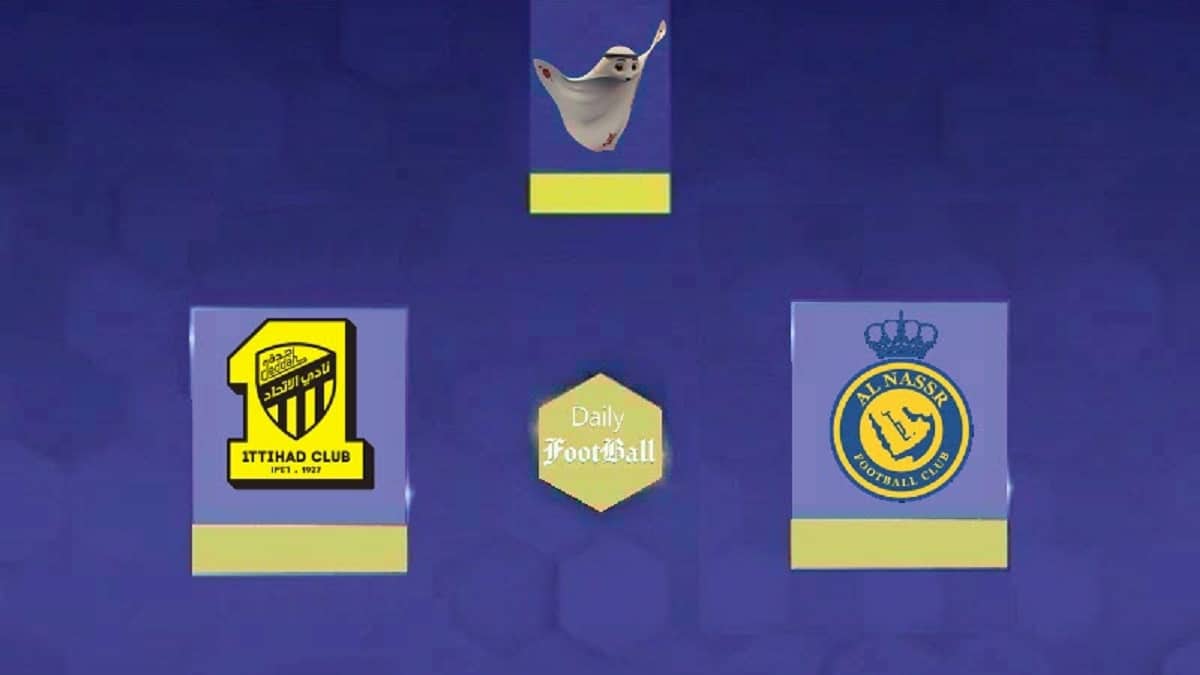 نتیجه بازی النصر و الاتحاد در نیمه نهایی سوپرجام عربستان | دیلی فوتبال