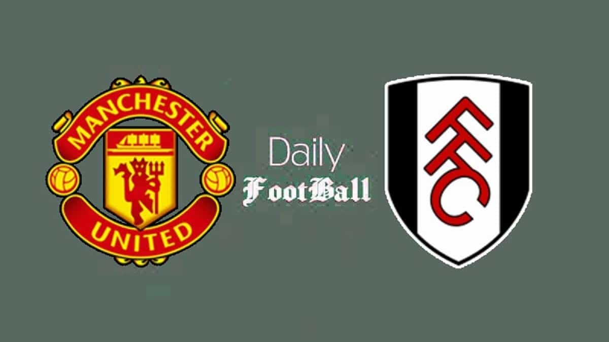 پخش زنده بازی منچستریونایتد و فولام امشب یکشنبه 12 اسفند 1403 پخش زنده بازی منچستریونایتد و فولام امشب یکشنبه 12 اسفند 1403 | دیلی فوتبال