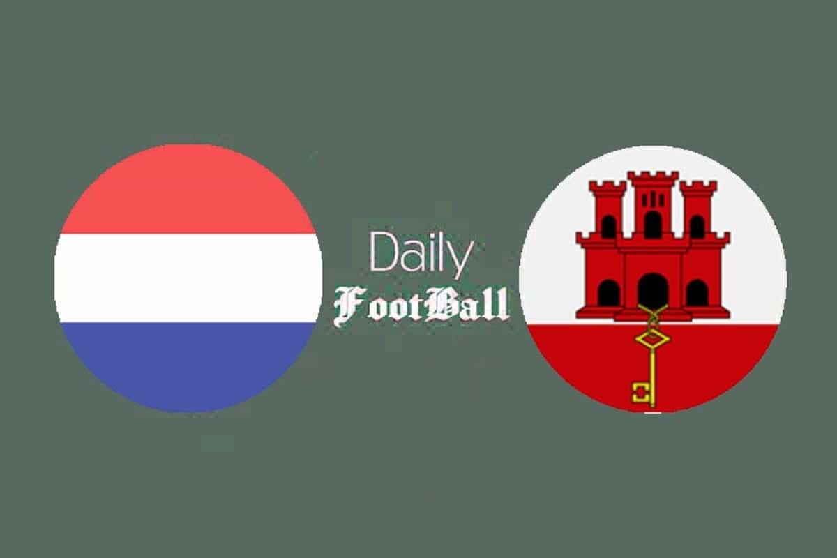 پخش زنده بازی هلند و جبل الطارق امشب سه شنبه 30 آبان 1402 | دیلی فوتبال