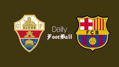 ساعت بازی بارسلونا و الچه امشب شنبه 12 فروردین 1402 | دیلی فوتبال