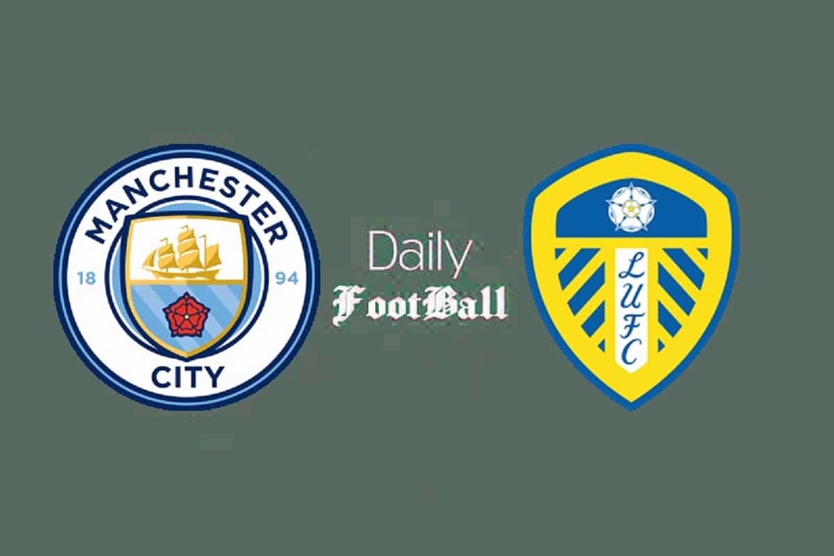 پخش زنده بازی منچسترسیتی و لیدز یونایتد امروز شنبه 16 اردیبهشت 1402 | دیلی فوتبال