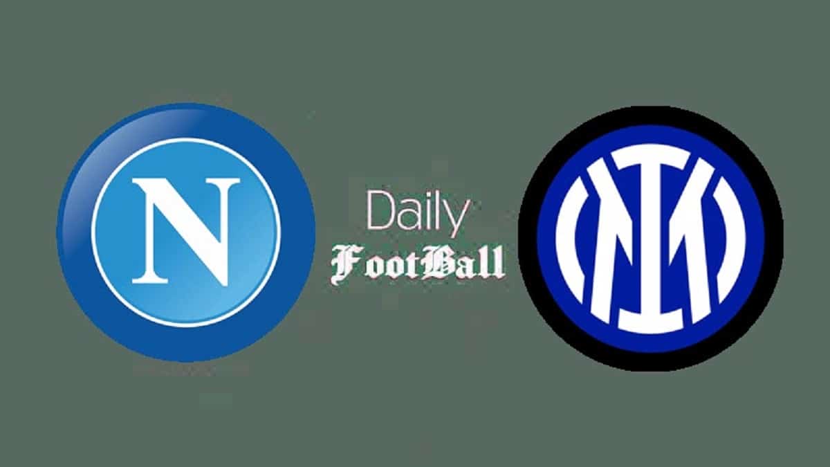 پخش زنده بازی اینتر و ناپولی امشب شنبه 11 اسفند 1403 | دیلی فوتبال