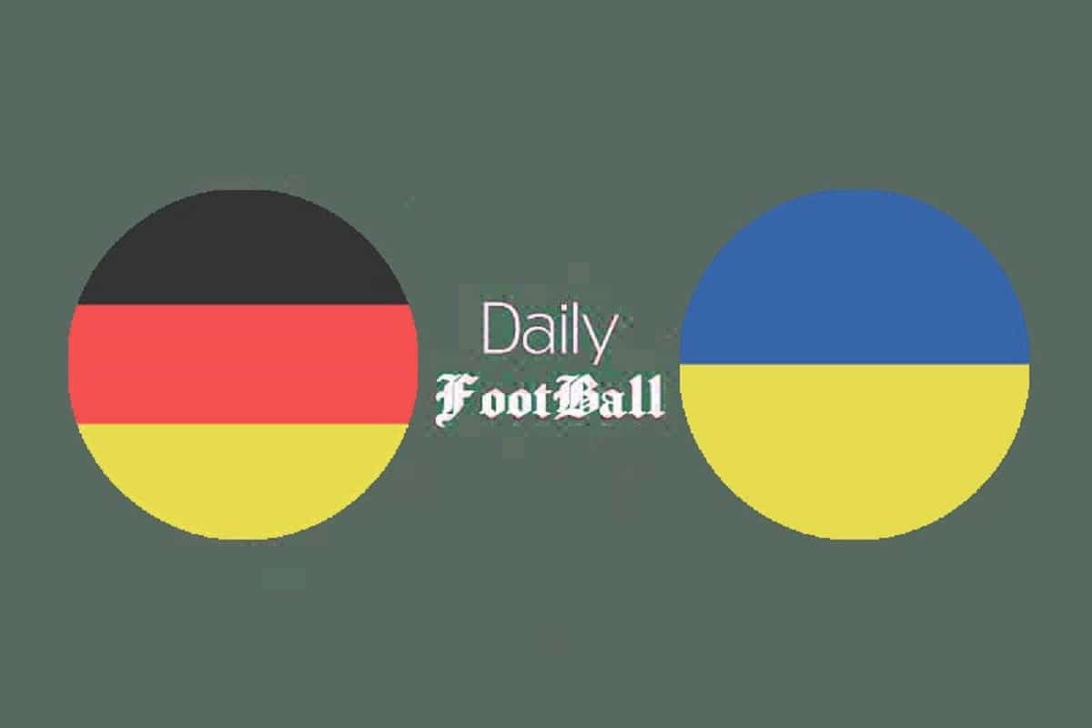 پخش زنده بازی آلمان و اوکراین امشب دوشنبه 14 خرداد 1403 | دیلی فوتبال