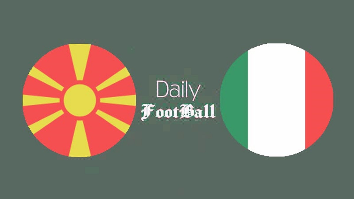 پخش زنده بازی ایتالیا و مقدونیه امشب جمعه 26 آبان 1402 | دیلی فوتبال