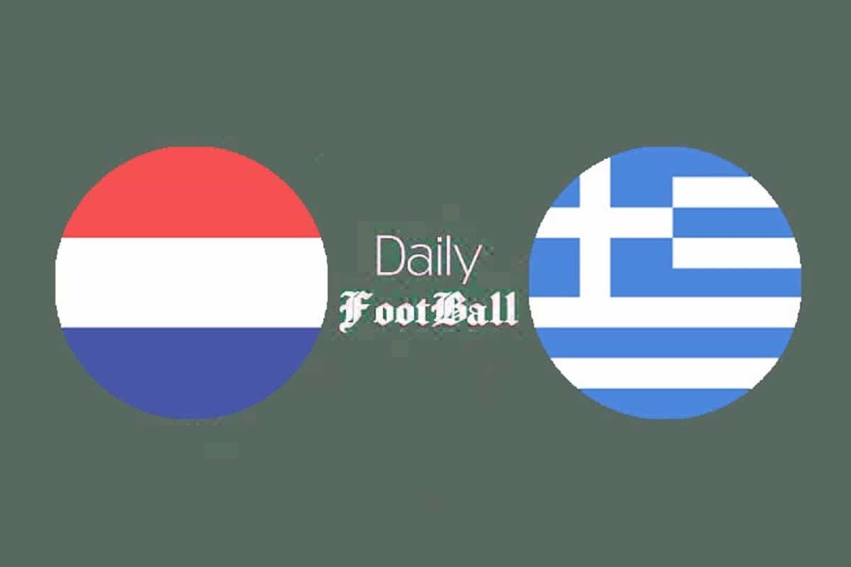پخش زنده بازی هلند و یونان امشب دوشنبه 24 مهر 1402 | دیلی فوتبال