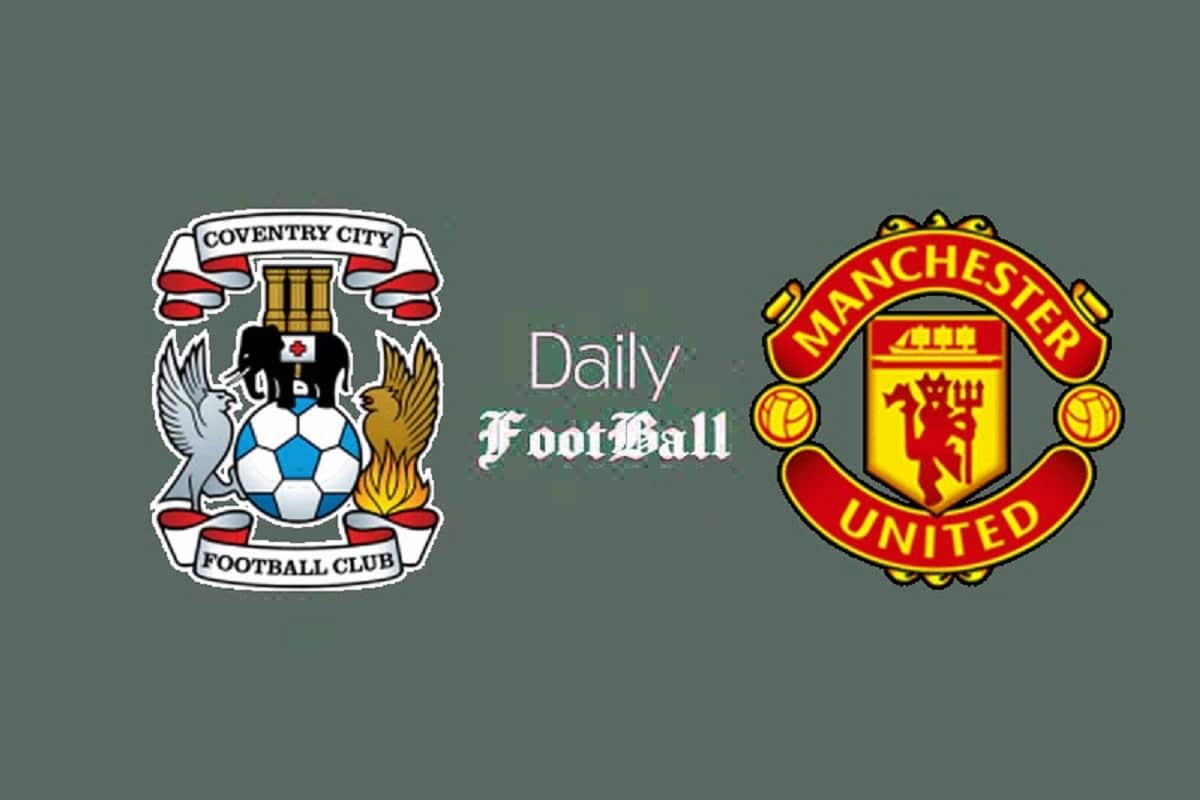 پخش زنده بازی منچستریونایتد و کاونتری سیتی امشب یکشنبه 2 اردیبهشت 1403 پخش زنده بازی منچستریونایتد و کاونتری سیتی امشب یکشنبه 2 اردیبهشت 1403 | دیلی فوتبال