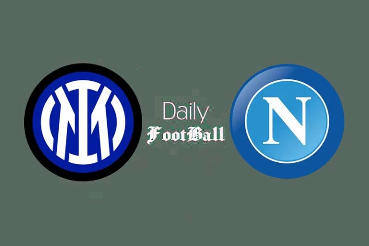 پخش زنده بازی اینتر و ناپولی امشب یکشنبه 20 آبان 1403 | دیلی فوتبال