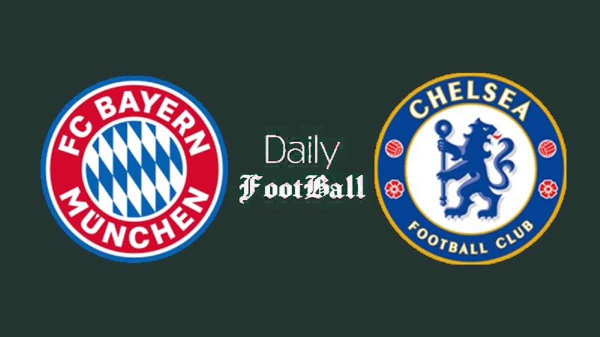 پخش زنده بازی بایرن مونیخ و چلسی امشب چهارشنبه 26 شهریور 1404 | دیلی فوتبال